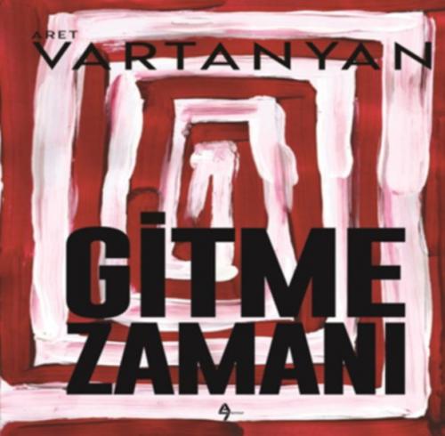 Gitme Zamanı