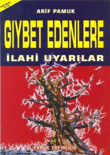 Gıybet Edenlere İlahi Uyarılar (Sohbet-015) Dergi Boy