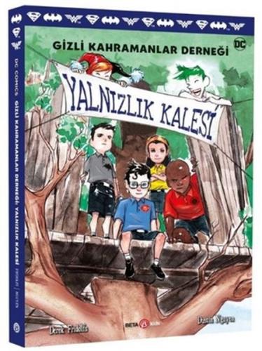 Gizli Kahramanlar Derneği Yalnızlık Kalesi