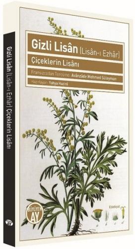 Gizli Lisan - Çiçeklerin Lisanı