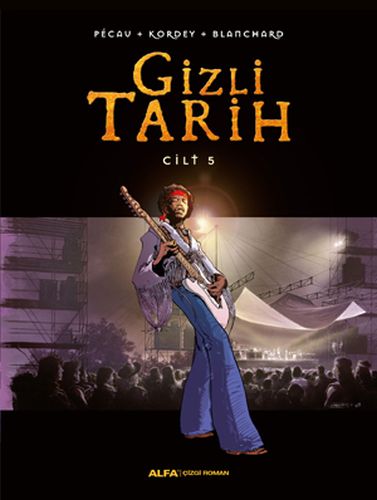 Gizli Tarih Cilt 5 (Ciltli)