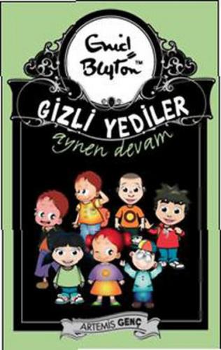 Gizli Yediler 05. Kitap - Aynen Devam