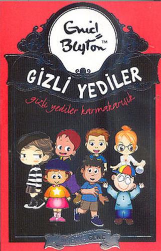 Gizli Yediler 10. Kitap - Karmakarışık