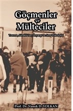 Göçmenler ve Mülteciler