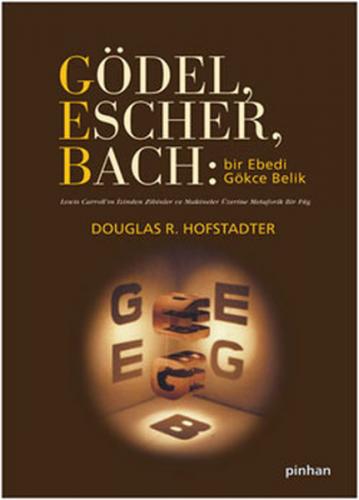 Gödel, Escher, Bach - Bir Ebedi Gökçe Belik