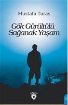 Gök Gürültülü Sağanak Yaşam