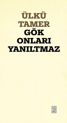 Gök Onları Yanıltmaz