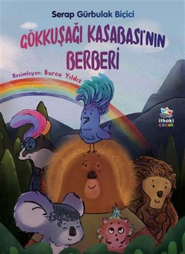 Gökkuşağı Kasabası’nın Berberi