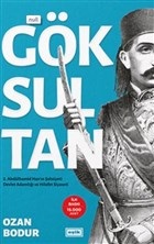 Göksultan - 2. Abdülhamid Han'ın Şahsiyeti Devlet Adamlığı ve Hilafet 