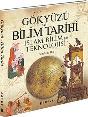 Gökyüzü ve Bilim Tarihi İslam Bilim ve Teknolojisi