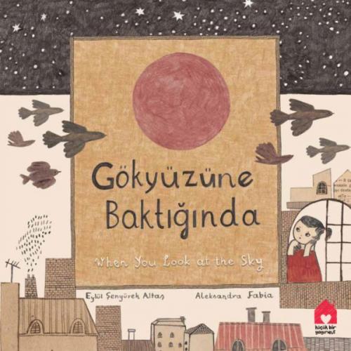 Gökyüzüne Baktığında - When You Look At The Sky