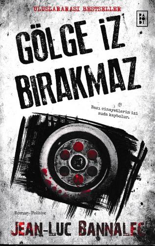 Gölge İz Bırakmaz - Komiser Dupin Serisi 1. Kitap