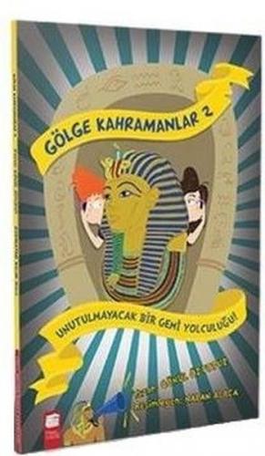 Gölge Kahramanları 2 - Unutulmayacak Bir Gemi Yolculuğu