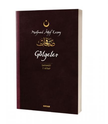 Gölgeler - Safahat 7. Kitap