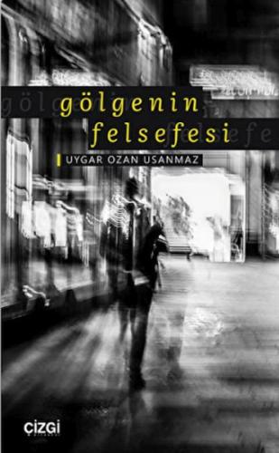 Gölgenin Felsefesi