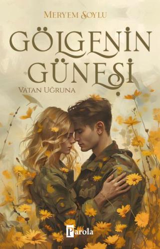 Gölgenin Güneşi 2 – Vatan Uğruna