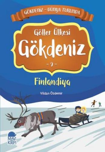 Göller Ülkesi Gökdeniz 9 Finlandiya - Gökdeniz Dünya Turunda