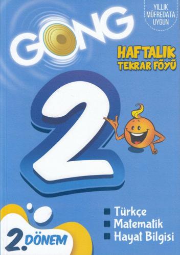 Gong 2. Sınıf 2. Dönem Haftalık Tekrar Föyü