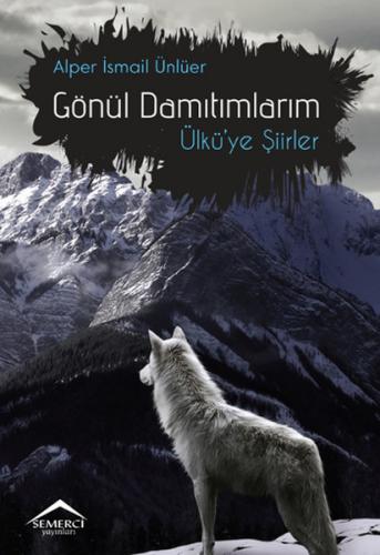 Gönül Damıtımlarım