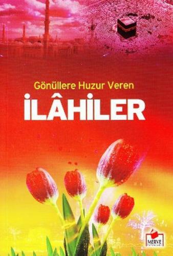 Gönüllere Huzur Veren İlahiler Dergi Boy