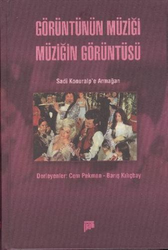 Görüntünün Müziği Müziğin Görüntüsü