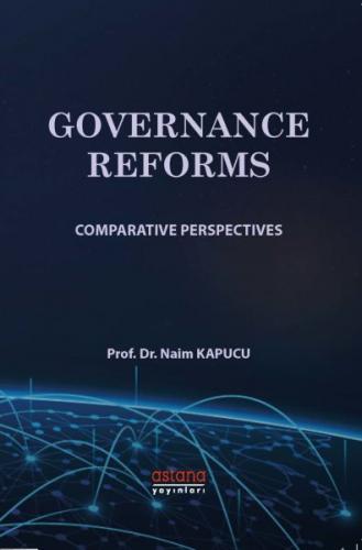 Governance Reforms - Comparative Persperctives