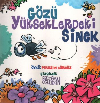 Gözü Yükseklerdeki Sinek