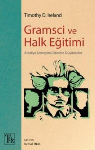 Gramsci ve Halk Eğitimi - Brezilya Deneyimi Üzerine Düşünceler