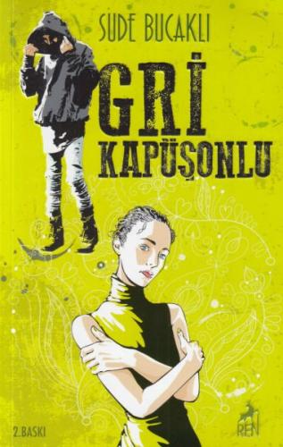 Gri Kapüşonlu - Ciltsiz