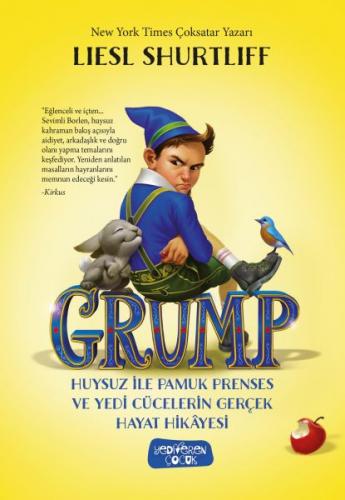 Grump - Huysuz İle Pamuk Prenses ve Yedi Cücelerin Gerçek Hayat Hikaye