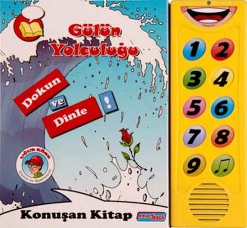 Gülün Yolculuğu Dokun ve Dinle Konuşan Kitap