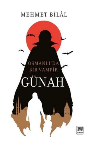 Günah-Osmanlı’da Bir Vampir