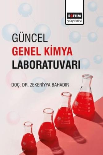 Güncel Genel Kimya Laboratuvarı