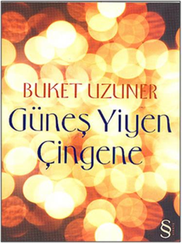 Güneş Yiyen Çingene