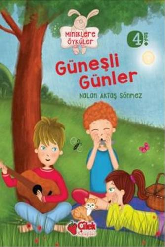 Güneşli Günler / Miniklere Öyküler