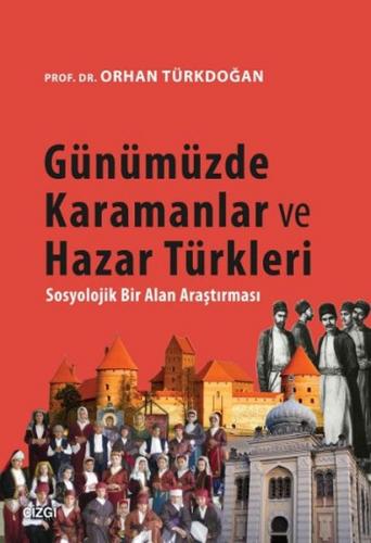 Günümüzde Karaman ve Hazar Türkleri