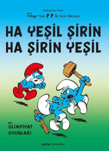 Ha Yeşil Şirin Ha Şirin Yeşil