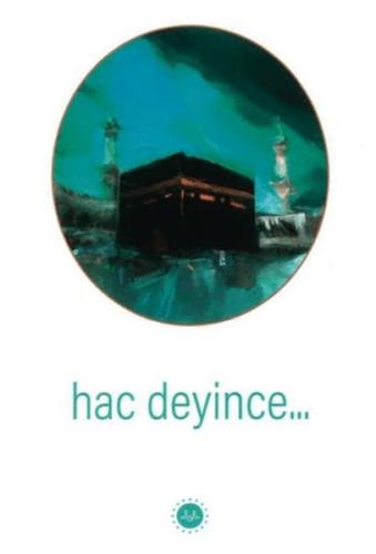 Hac Deyince