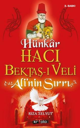 Hacı Bektaş-ı Veli - Alinin Sırrı