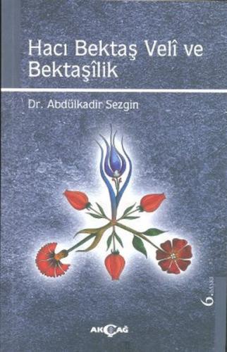 Hacı Bektaş Veli ve Bektaşilik