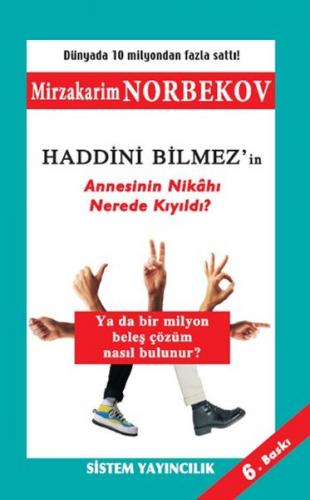 Haddini Bilmez