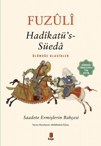 Hadikatü’s-Süeda (Günümüz Türkçesiyle Tam Metin)