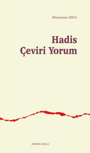 Hadis Çeviri Yorum