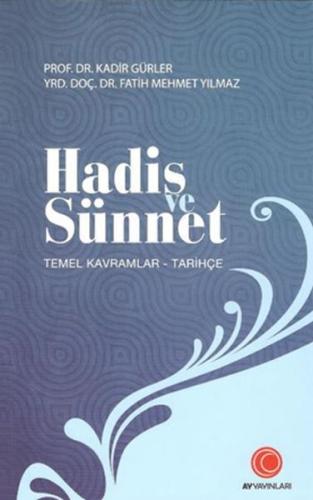 Hadis ve Sünnet (Temel Kavramlar)