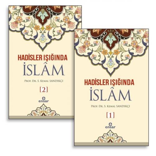 Hadisler Işığında İslam (2 Cilt Takım)