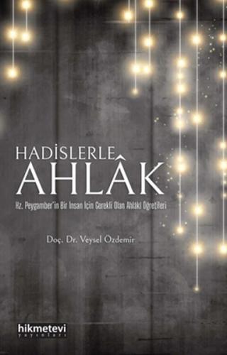 Hadislerle Ahlak