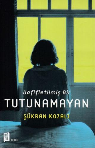 Hafifletilmiş Bir Tutunamayan