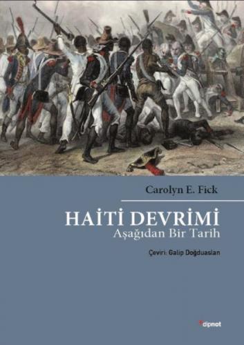 Haiti Devrimi - Aşağıdan Bir Tarih