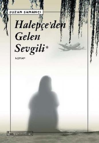 Halepçeden Gelen Sevgili