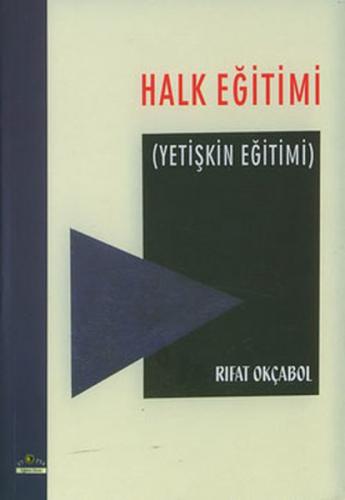 Halk Eğitimi (Yetişkin Eğitimi)